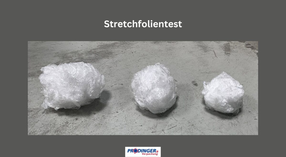 Strechfolientest